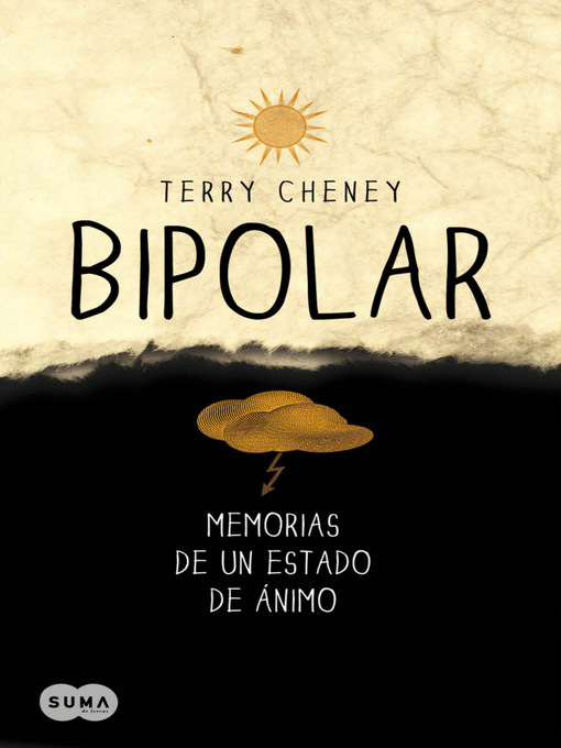 Title details for Bipolar. Memorias de un estado de ánimo by Terry Cheney - Wait list